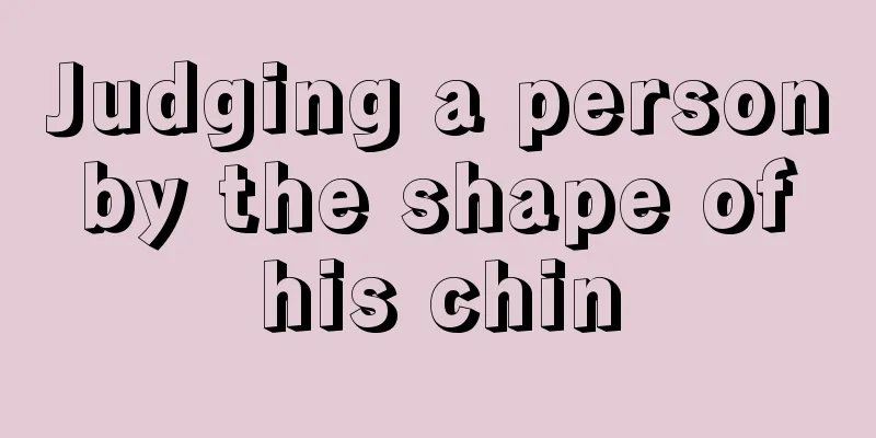 Judging a person by the shape of his chin