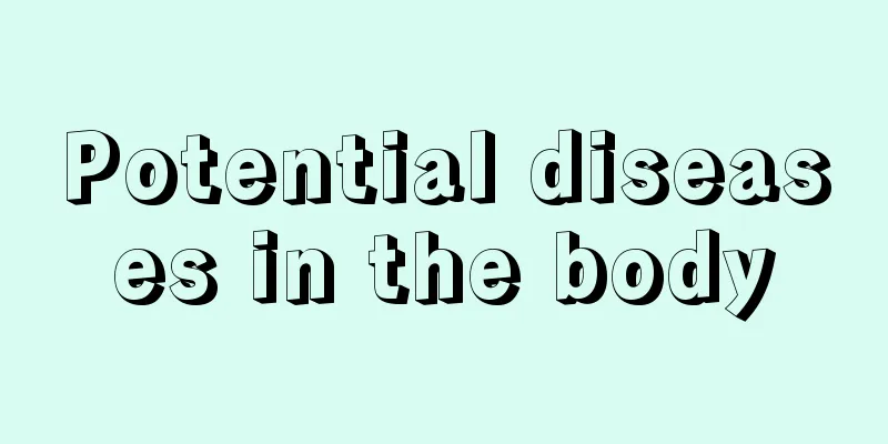 Potential diseases in the body