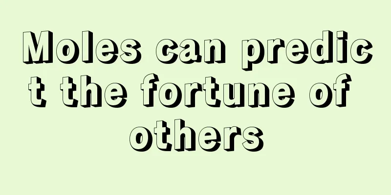 Moles can predict the fortune of others