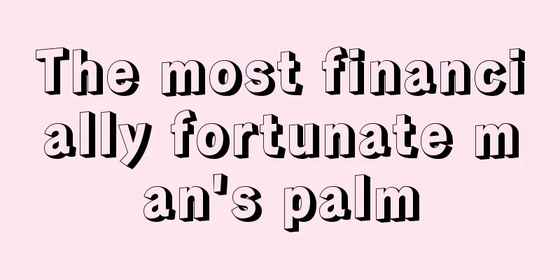 The most financially fortunate man's palm
