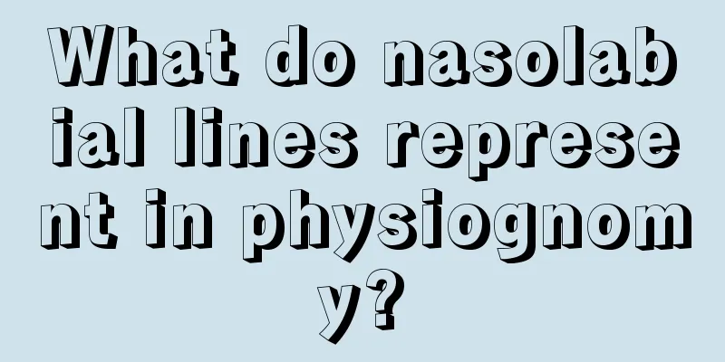 What do nasolabial lines represent in physiognomy?