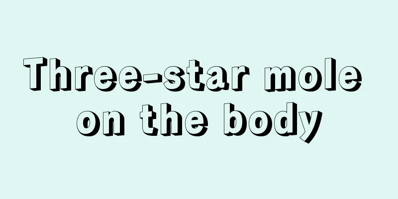 Three-star mole on the body