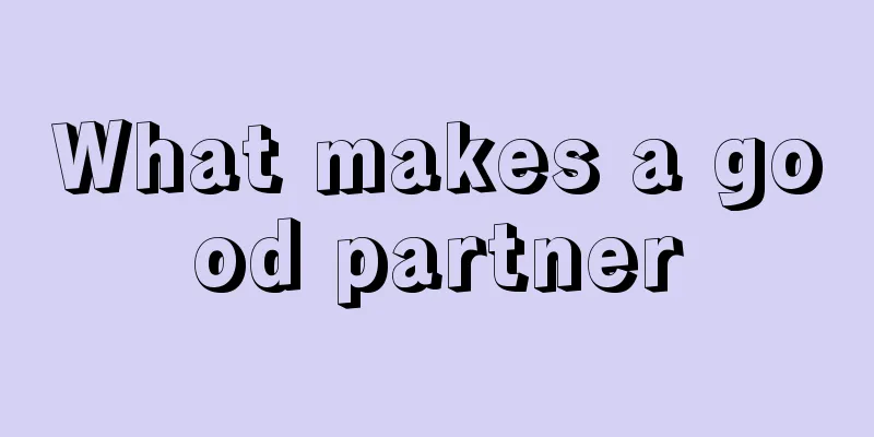What makes a good partner