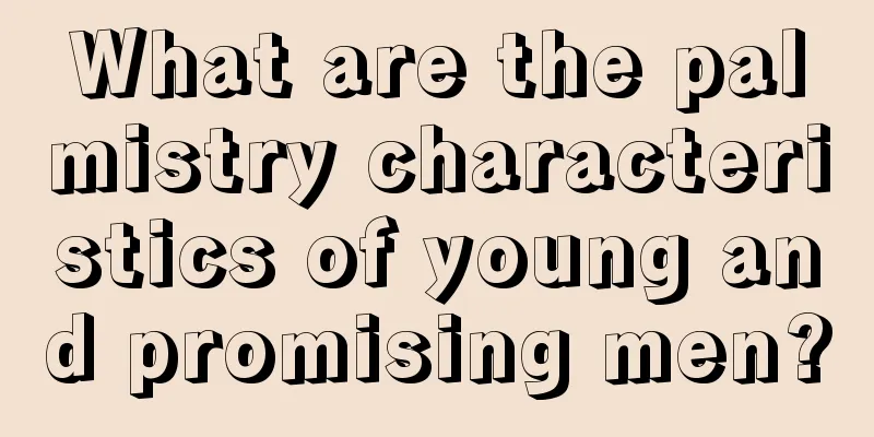 What are the palmistry characteristics of young and promising men?