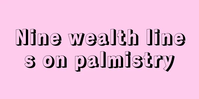 Nine wealth lines on palmistry
