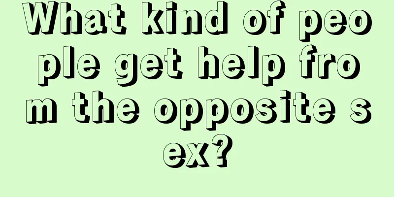 What kind of people get help from the opposite sex?