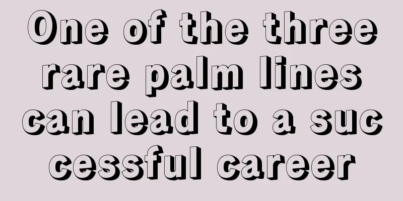 One of the three rare palm lines can lead to a successful career