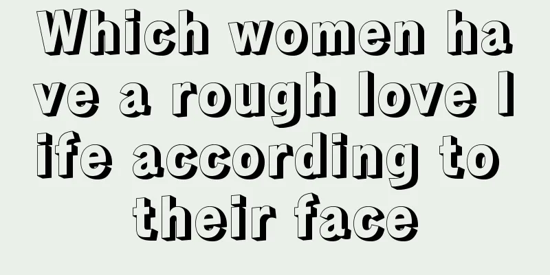 Which women have a rough love life according to their face