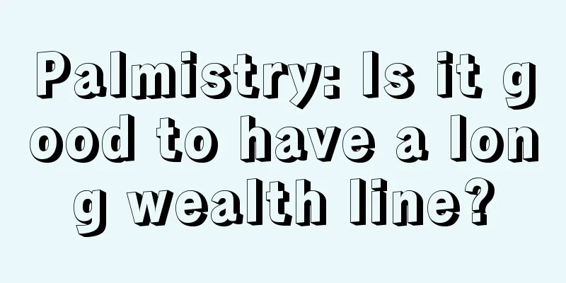 Palmistry: Is it good to have a long wealth line?