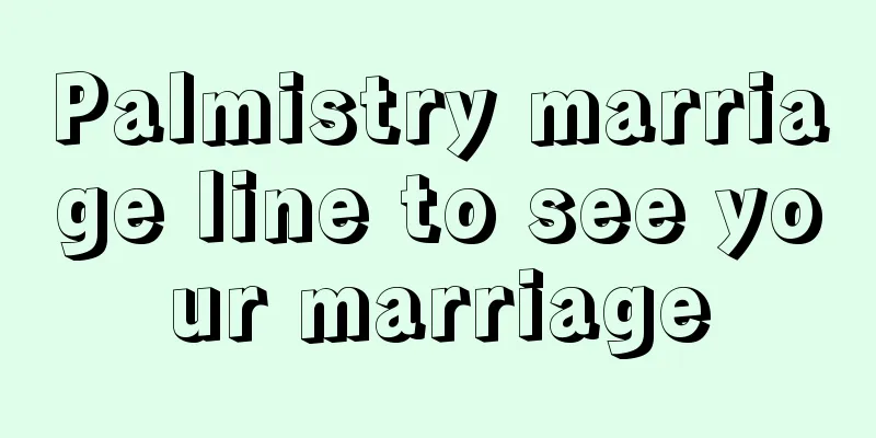 Palmistry marriage line to see your marriage