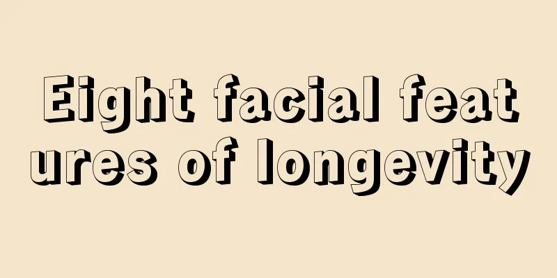Eight facial features of longevity