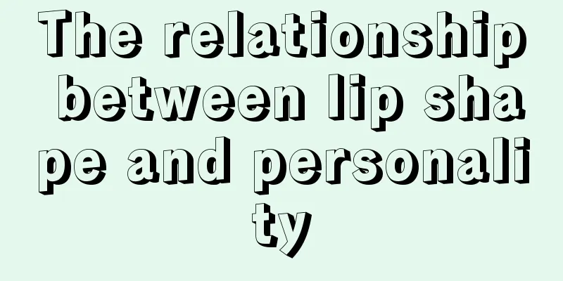 The relationship between lip shape and personality