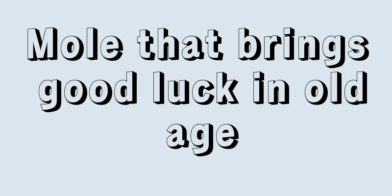 Mole that brings good luck in old age