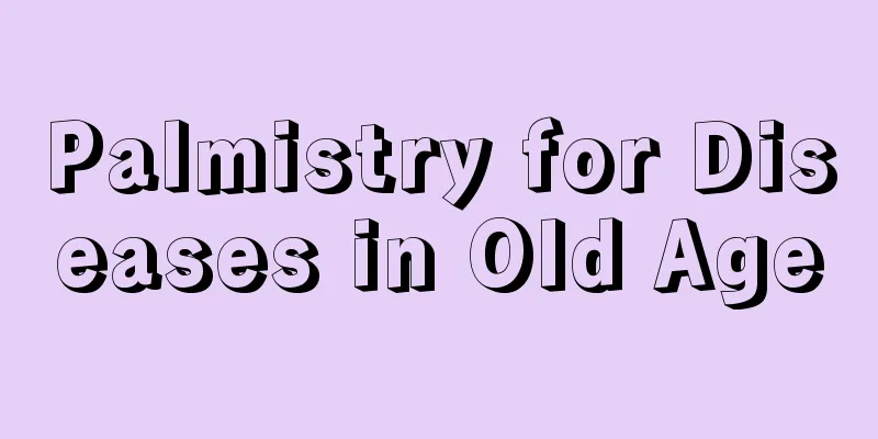 Palmistry for Diseases in Old Age