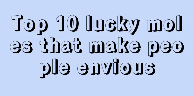Top 10 lucky moles that make people envious
