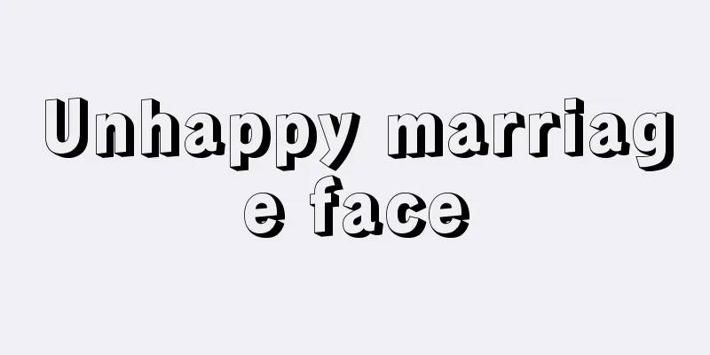 Unhappy marriage face