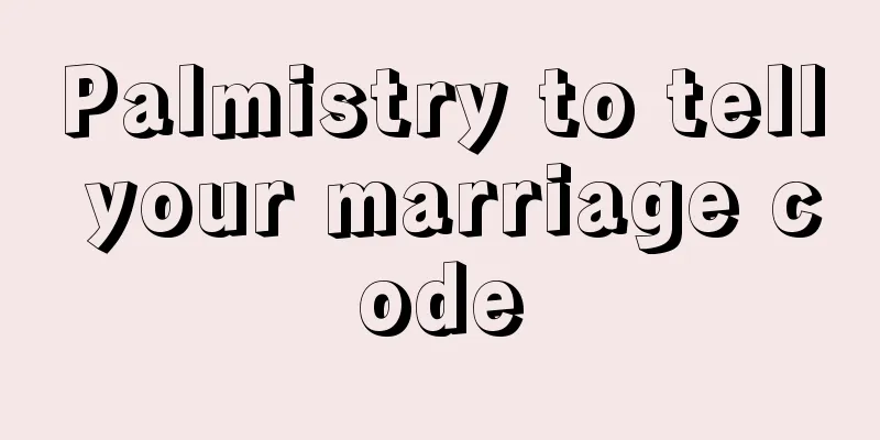 Palmistry to tell your marriage code
