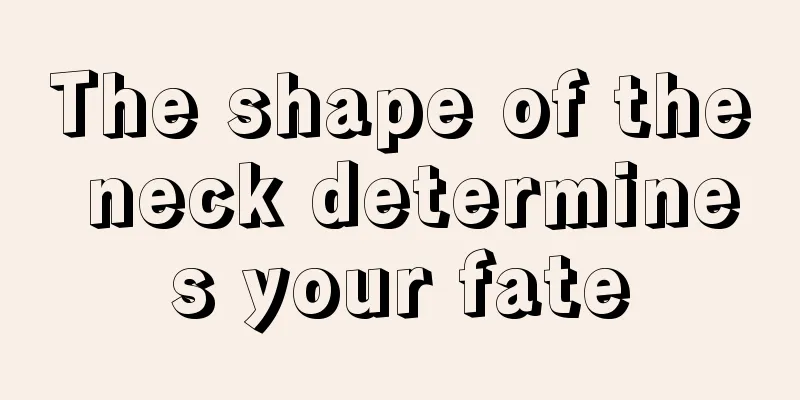 The shape of the neck determines your fate