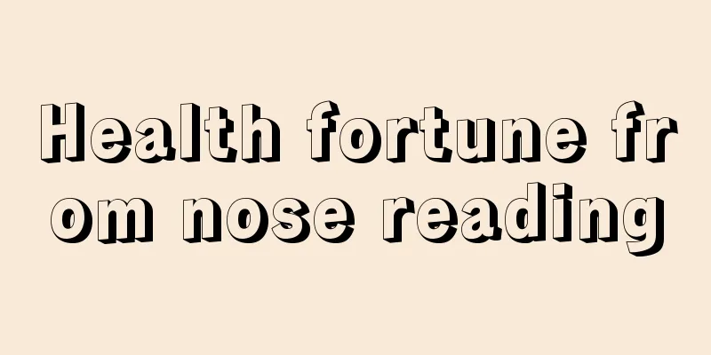 Health fortune from nose reading