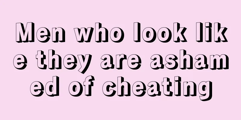 Men who look like they are ashamed of cheating