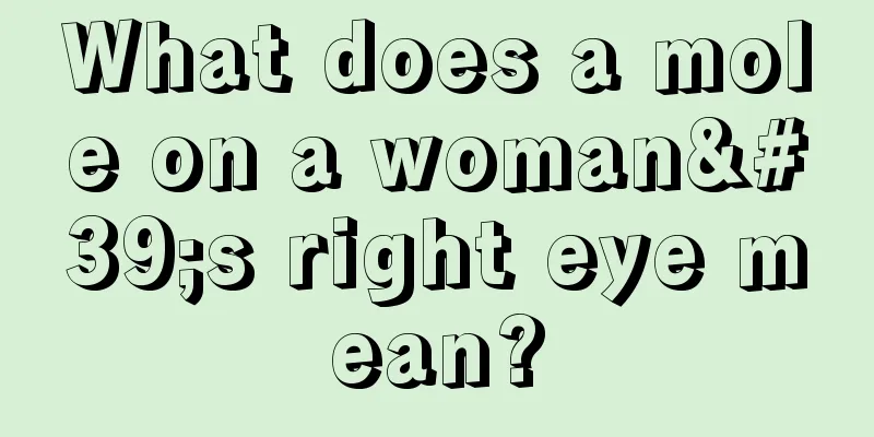 What does a mole on a woman's right eye mean?