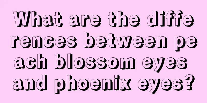 What are the differences between peach blossom eyes and phoenix eyes?