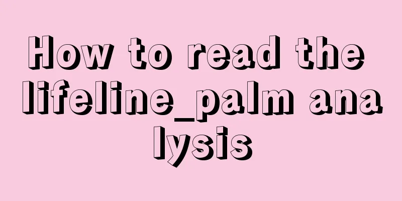 How to read the lifeline_palm analysis