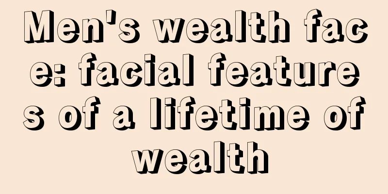 Men's wealth face: facial features of a lifetime of wealth
