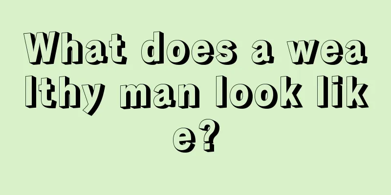 What does a wealthy man look like?