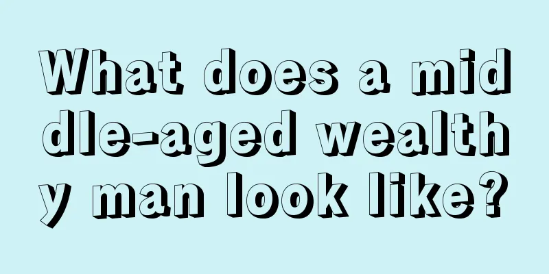 What does a middle-aged wealthy man look like?