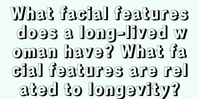 What facial features does a long-lived woman have? What facial features are related to longevity?
