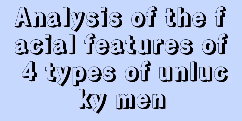 Analysis of the facial features of 4 types of unlucky men