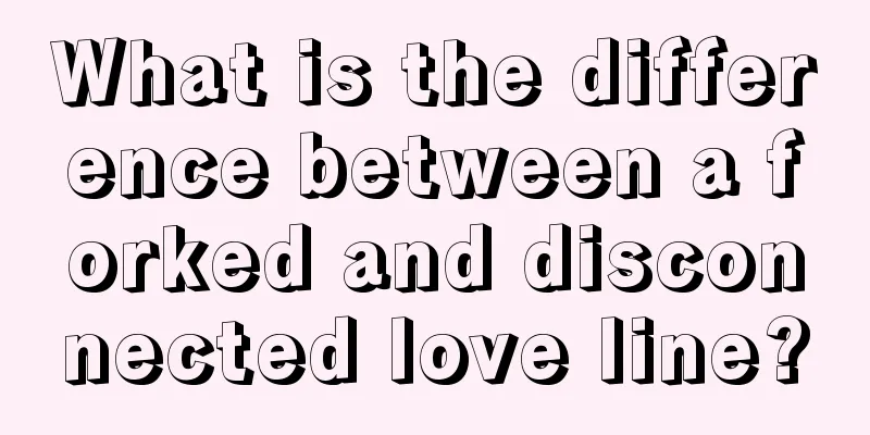 What is the difference between a forked and disconnected love line?