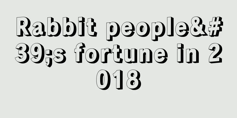 Rabbit people's fortune in 2018