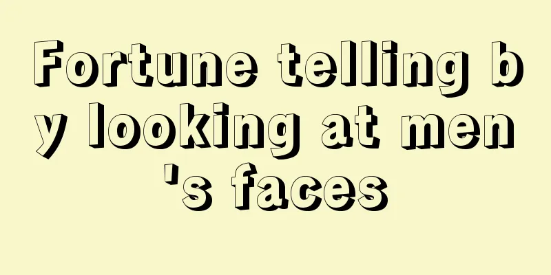 Fortune telling by looking at men's faces