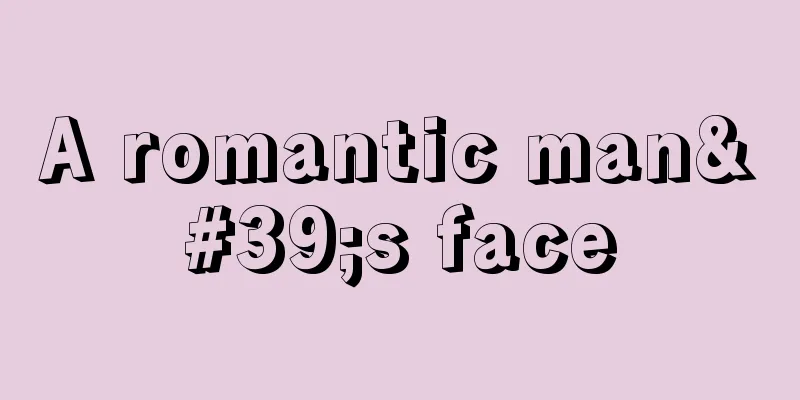 A romantic man's face