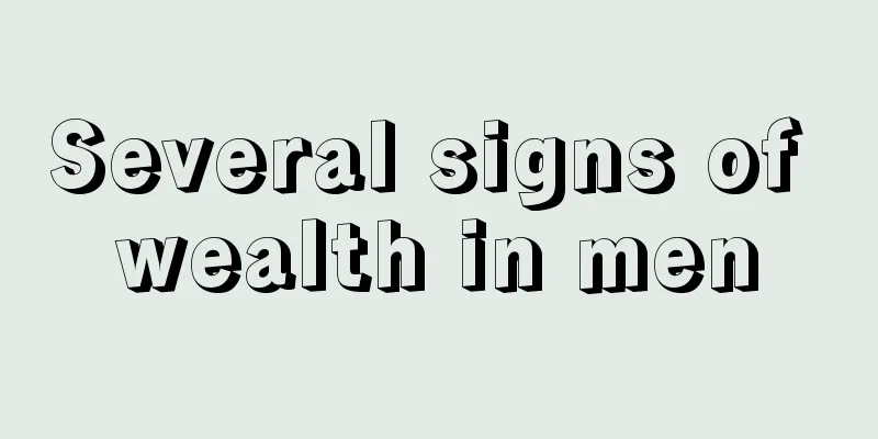 Several signs of wealth in men