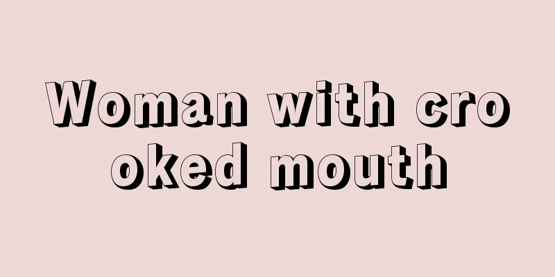 Woman with crooked mouth