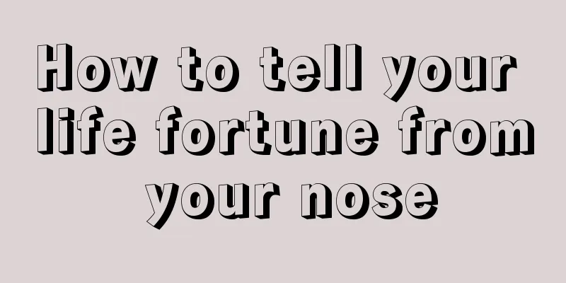 How to tell your life fortune from your nose