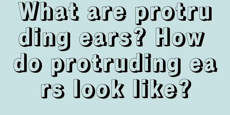 What are protruding ears? How do protruding ears look like?