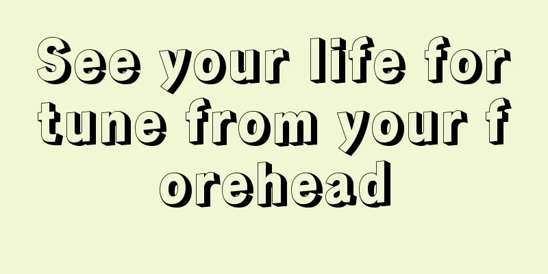 See your life fortune from your forehead
