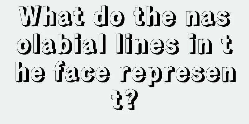 What do the nasolabial lines in the face represent?
