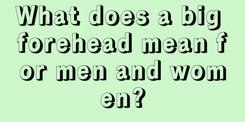 What does a big forehead mean for men and women?