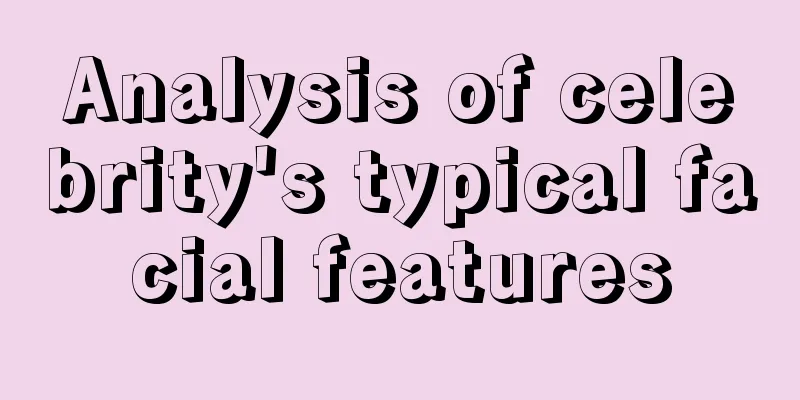 Analysis of celebrity's typical facial features