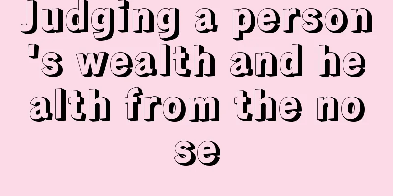 Judging a person's wealth and health from the nose