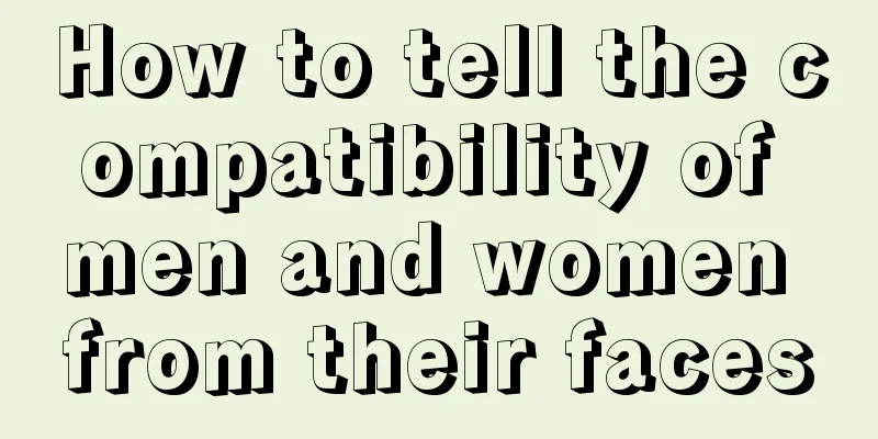 How to tell the compatibility of men and women from their faces