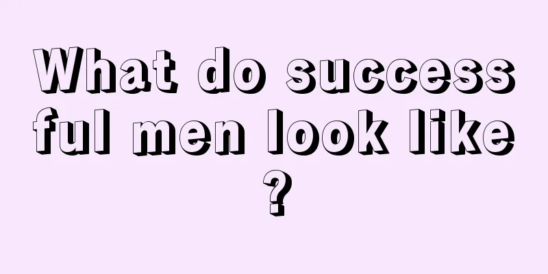 What do successful men look like?