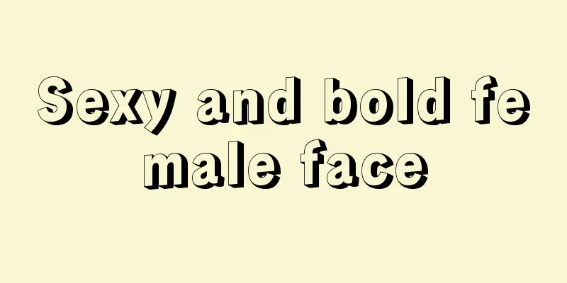Sexy and bold female face