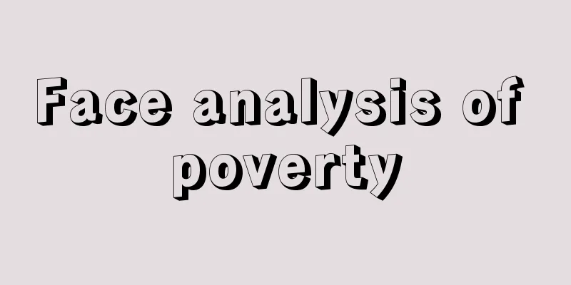 Face analysis of poverty