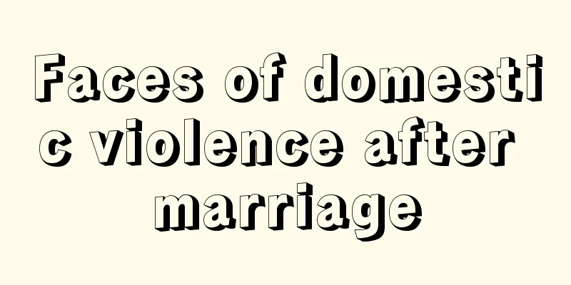Faces of domestic violence after marriage